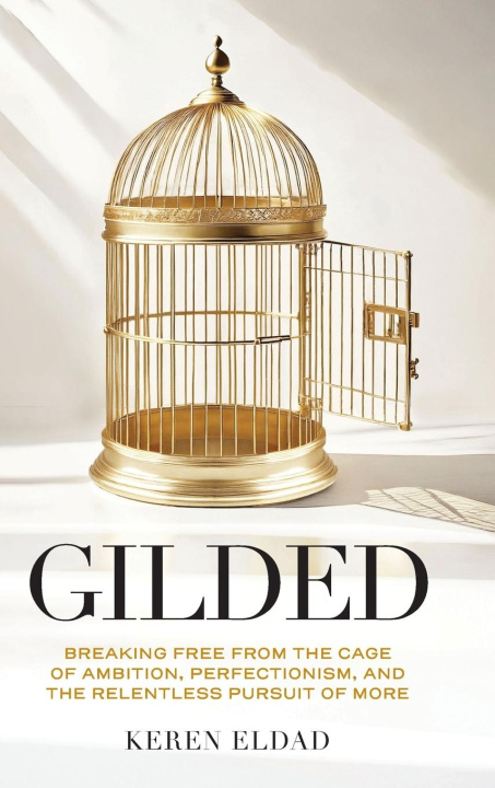 Knjiga Gilded Keren Eldad