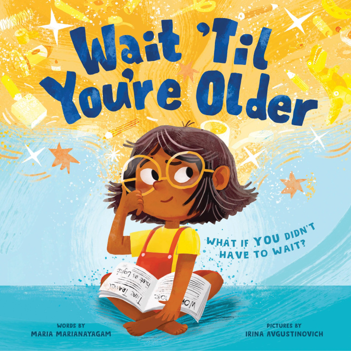 Knjiga Wait 'Til You're Older Maria Marianayagam