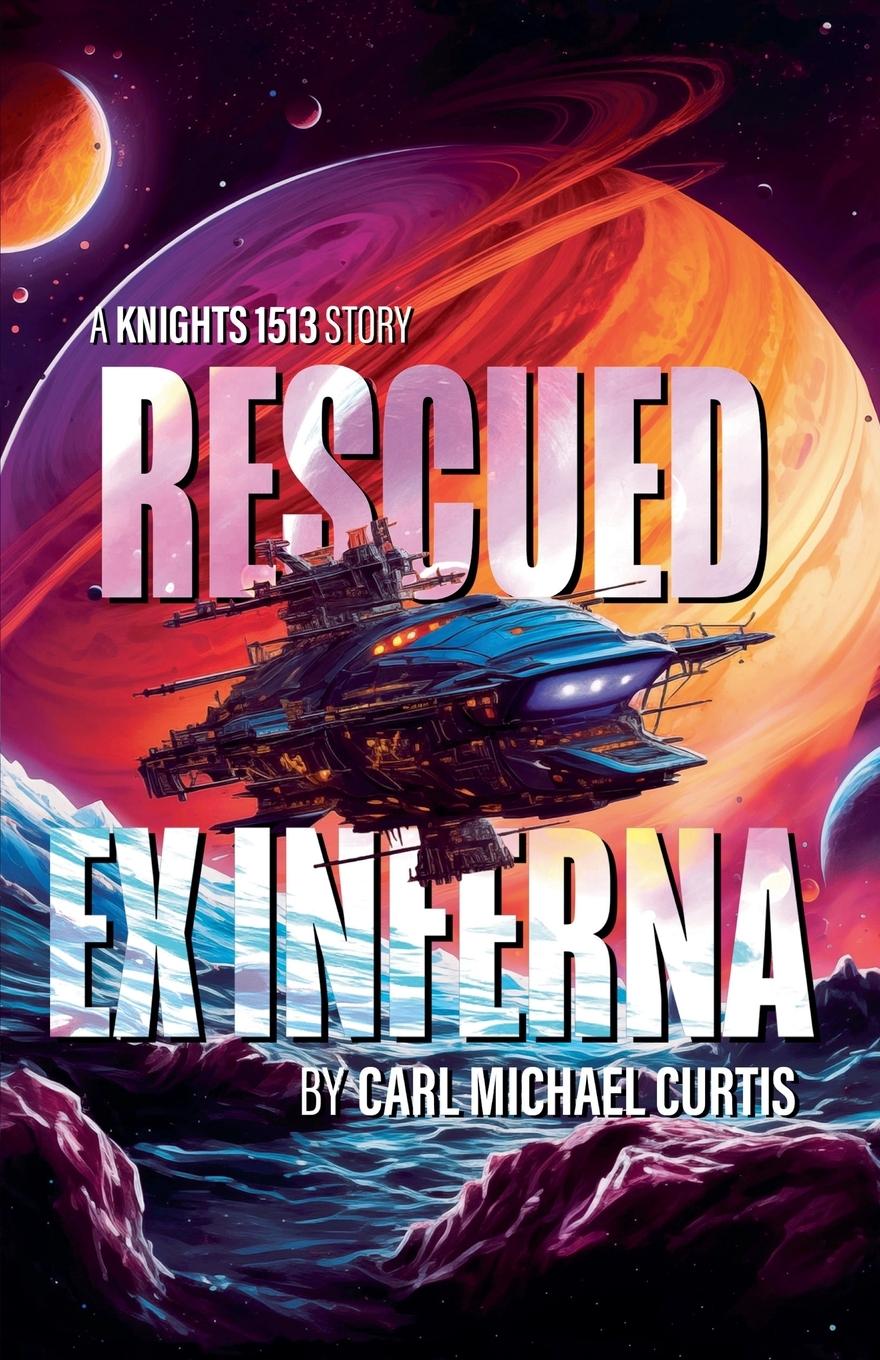Buch Rescued ex Inferna Carl Michael Curtis