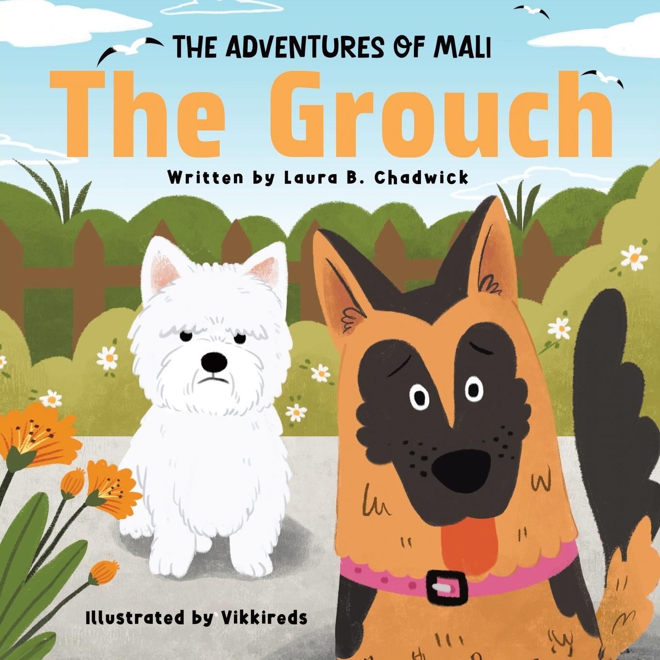 Book The Grouch Laura B. Chadwick