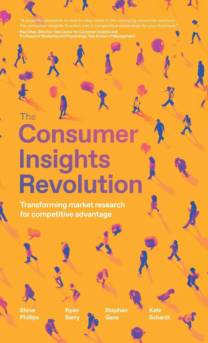 Книга The Consumer Insights Revolution Ryan Barry