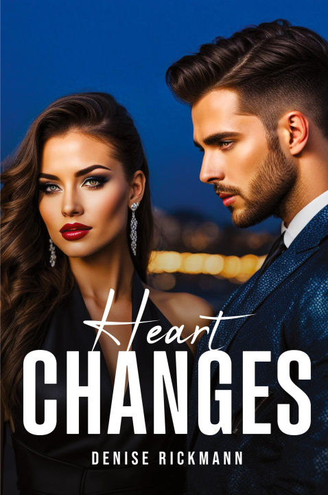 Knjiga Heart Changes Denise Rickmann
