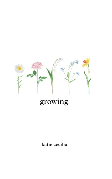 Carte Growing Katie Cecilia
