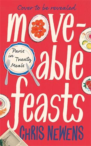 Carte Moveable Feasts Chris Newens