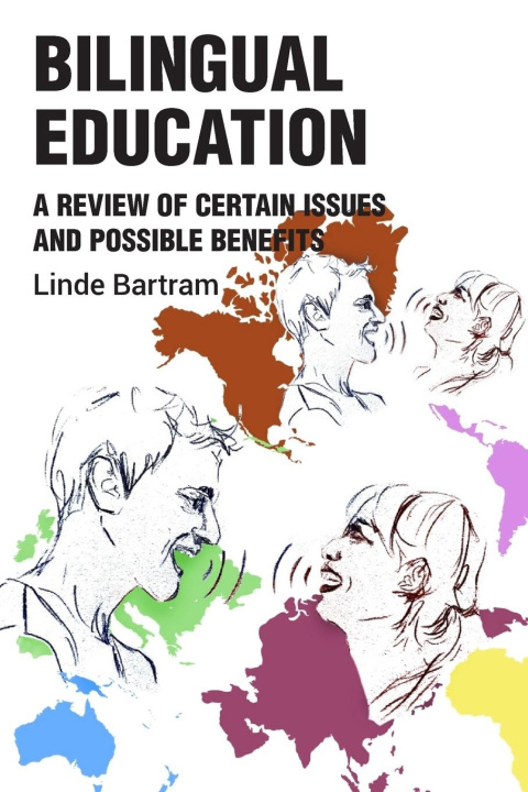 Knjiga Bilingual Education Linde Bartram
