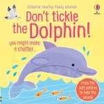 Don't Tickle the Dolphin!