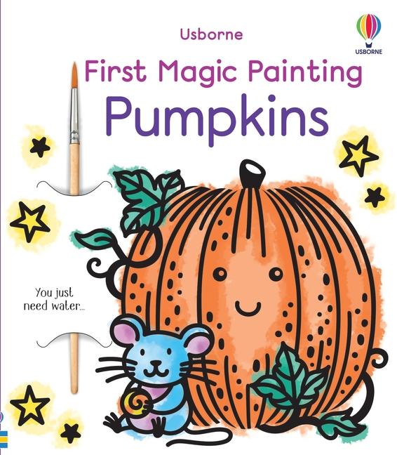 Buch First Magic Painting Pumpkins Emily Ritson