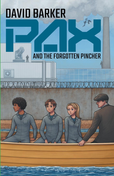 Knjiga PAX and the Forgotten Pincher 