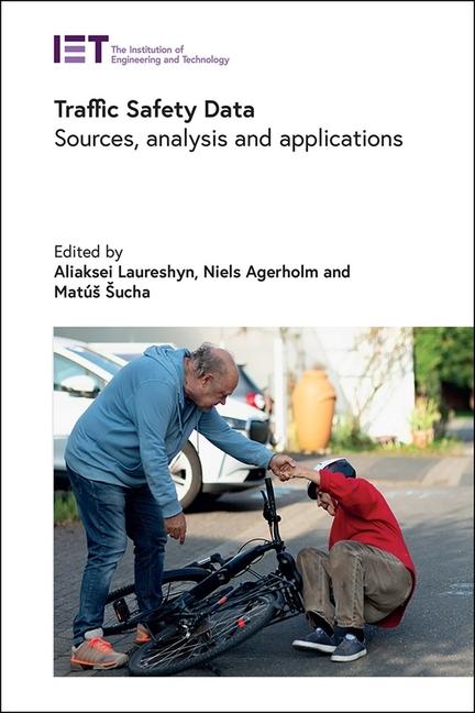 Kniha Traffic Safety Data Niels Agerholm
