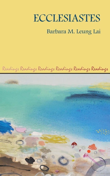 Knjiga Ecclesiastes Barbara M Leung Lai