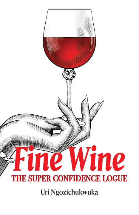 Knjiga Fine Wine Uri Ngozichukwuka