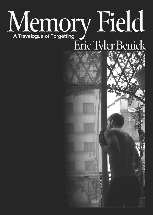 Knjiga Memory Field Eric Tyler Benick
