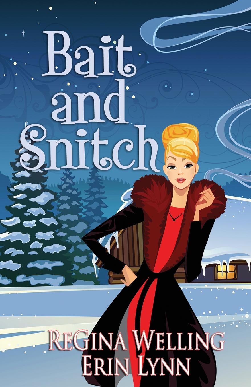 Kniha Bait & Snitch Erin Lynn