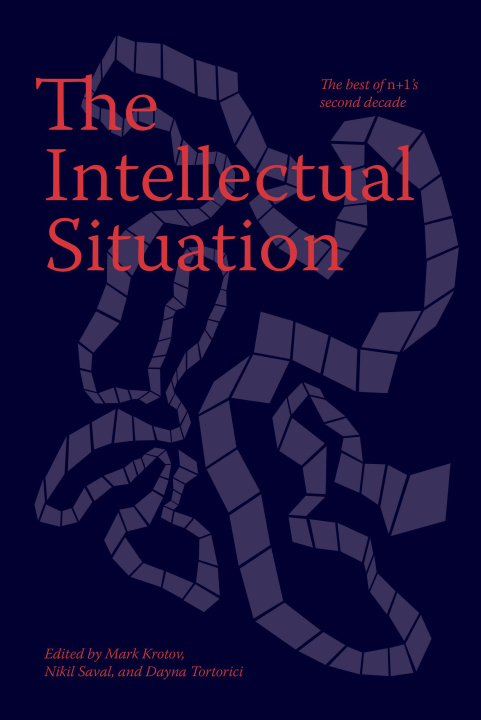 Libro The Intellectual Situation Dayna Tortorici