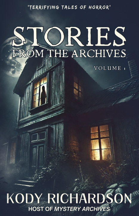 Buch Stories From The Archives Kody Richardson