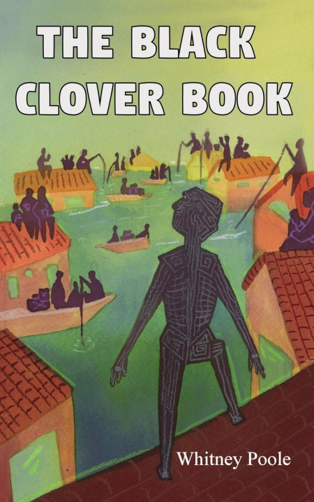 Knjiga The Black Clover Book Whitney Poole