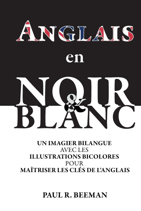 Knjiga Anglais en Noir et Blanc Paul R. Beeman