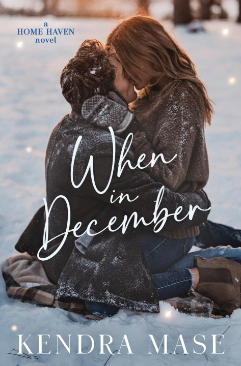 Buch When in December Kendra Mase