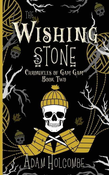 Книга The Wishing Stone Adam Holcombe