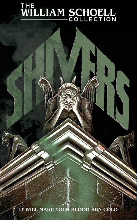 Knjiga Shivers William Schoell