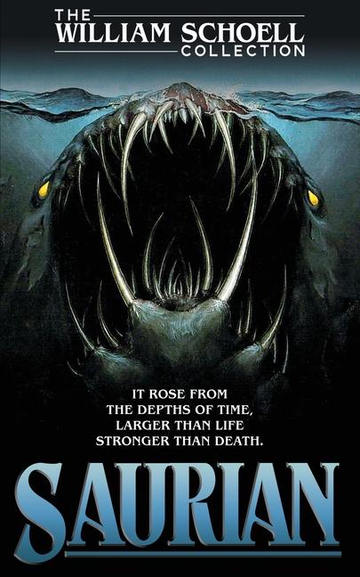 Knjiga Saurian William Schoell