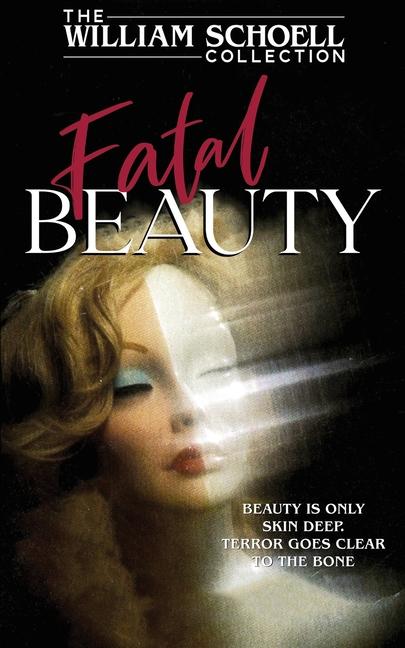 Knjiga Fatal Beauty William Schoell