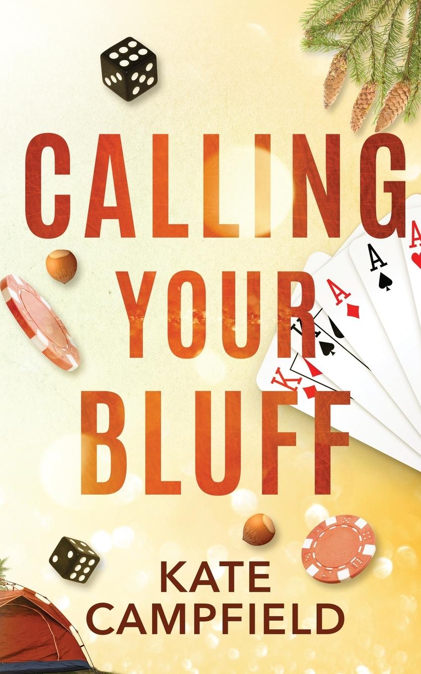 Knjiga Calling Your Bluff Kate Campfield