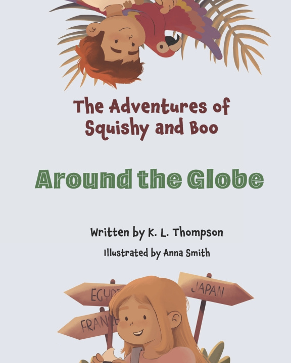 Knjiga Around the Globe Anna Smith