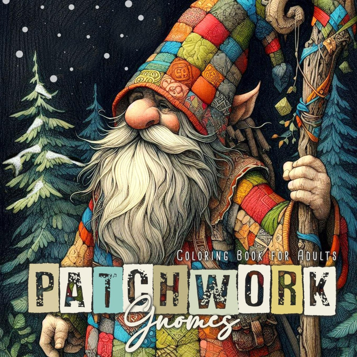 Knjiga Patchwork Gnomes Coloring Book for Adults Monsoon Publishing