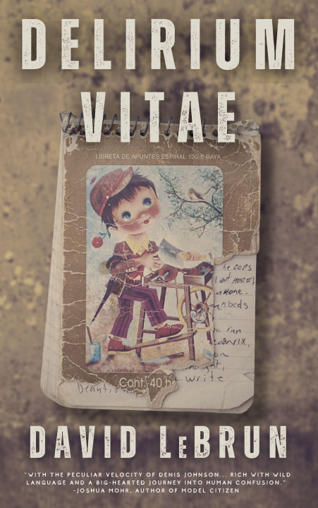 Knjiga Delirium Vitae David LeBrun