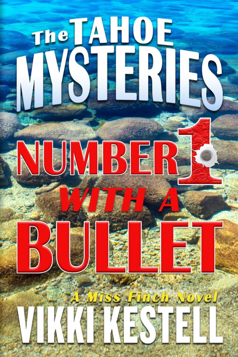 Книга Number 1 with a Bullet Vikki Kestell