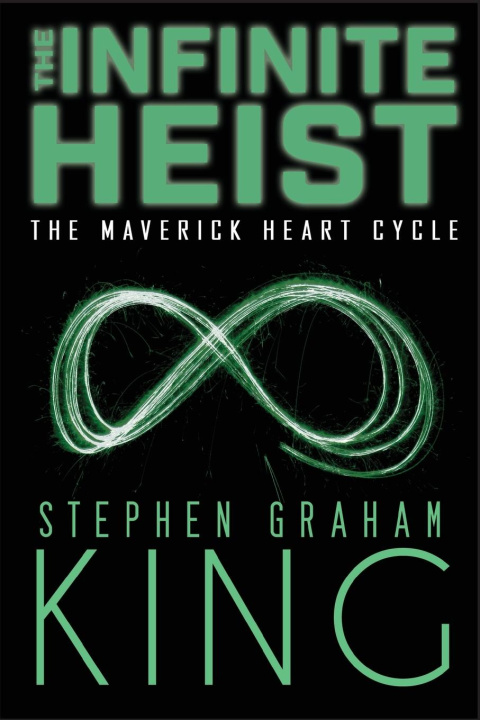 Buch The Infinite Heist Stephen Graham King