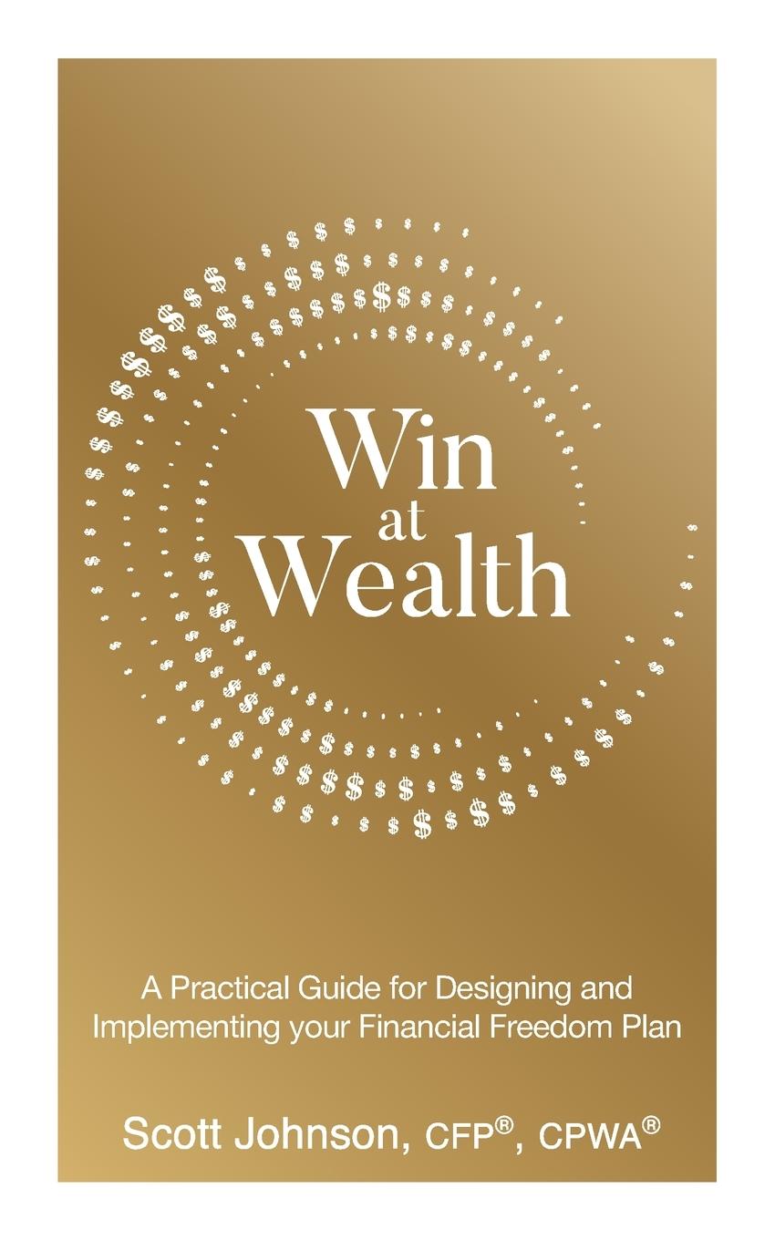 Knjiga Win at Wealth Scott Johnson