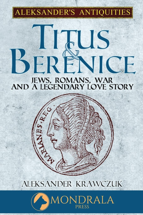 Book Titus and Berenice Aleksander Krawczuk