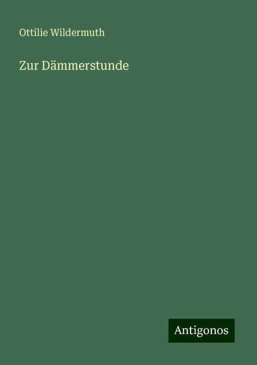 Knjiga Zur Dämmerstunde 