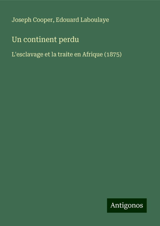 Книга Un continent perdu Edouard Laboulaye