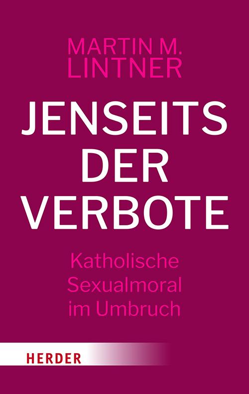 Книга Jenseits der Verbote Martin M. Lintner