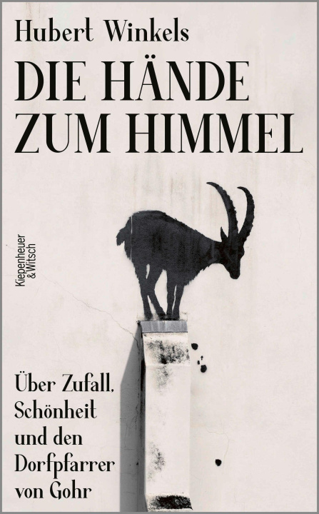 Книга Die Hände zum Himmel Hubert Winkels
