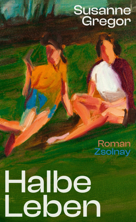 Buch Halbe Leben Susanne Gregor