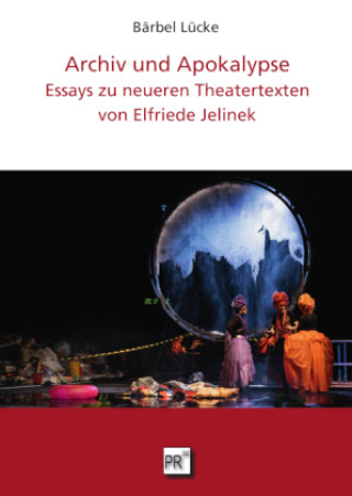 Knjiga Archiv und Apokalypse Bärbel Lücke