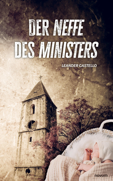 Knjiga Der Neffe des Ministers Leander Castello