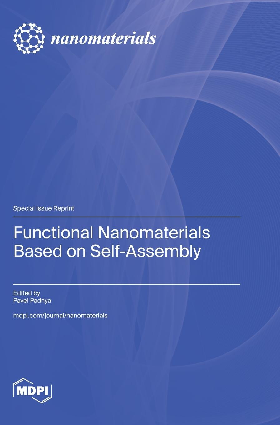 Knjiga Functional Nanomaterials Based on Self-Assembly Pavel Padnya
