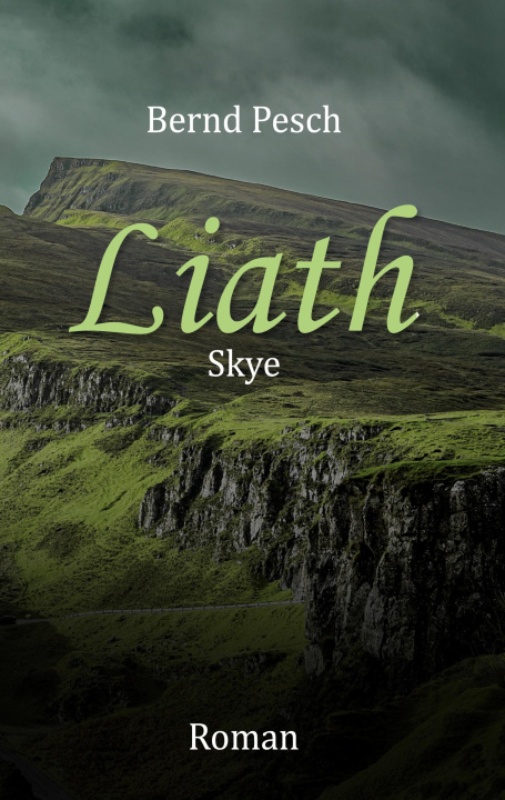 Boek Liath - Skye Bernd Pesch