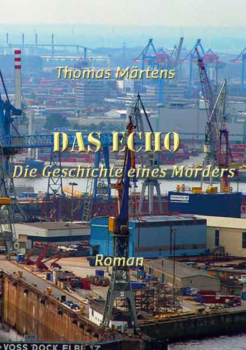 Knjiga Das Echo Thomas Märtens