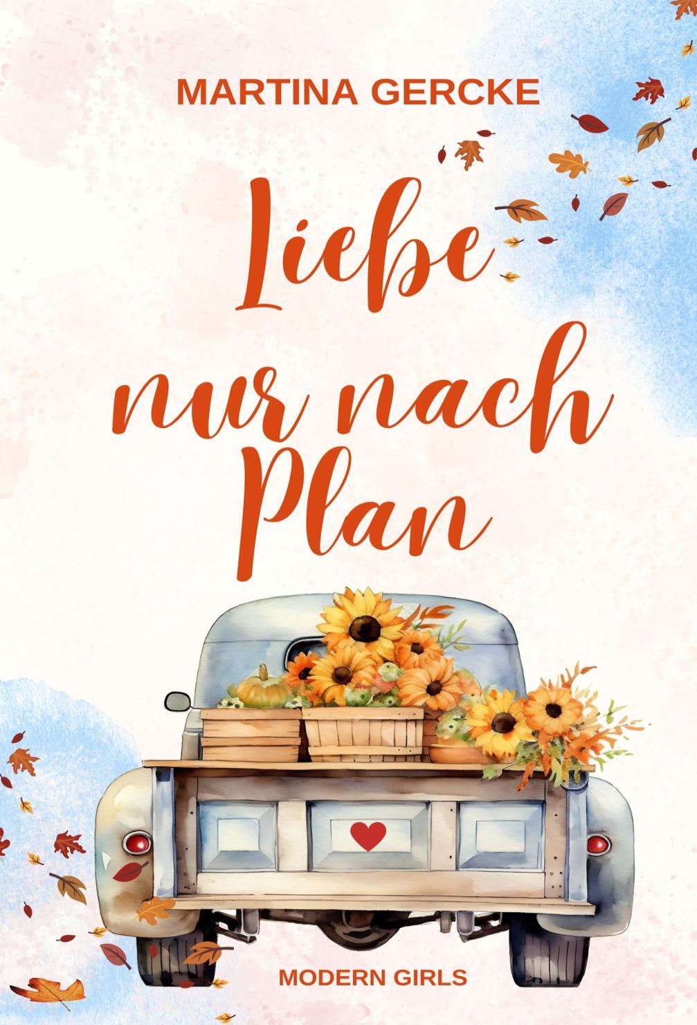 Book Liebe nur nach Plan MG Verlag