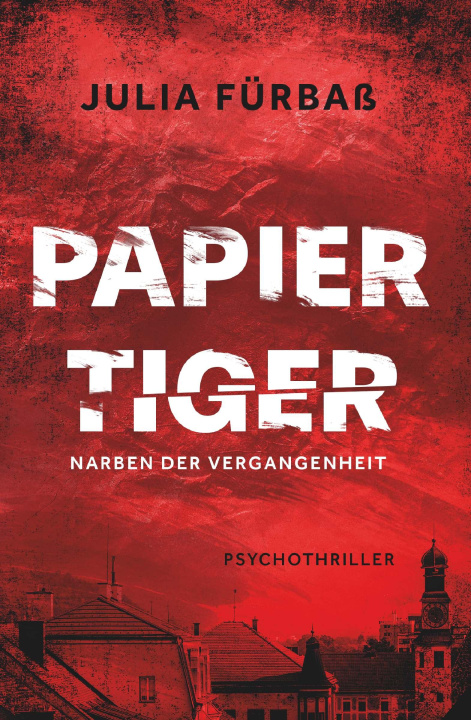 Knjiga Papiertiger Julia Fürbaß