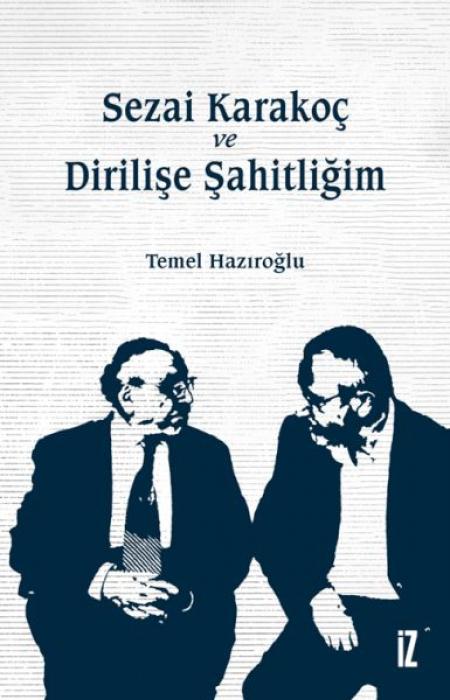 Knjiga Sezai Karakoc ve Dirilise Sahitligim 