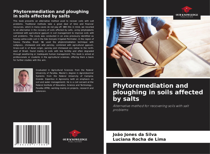 Knjiga Phytoremediation and ploughing in soils affected by salts Luciana Rocha de Lima