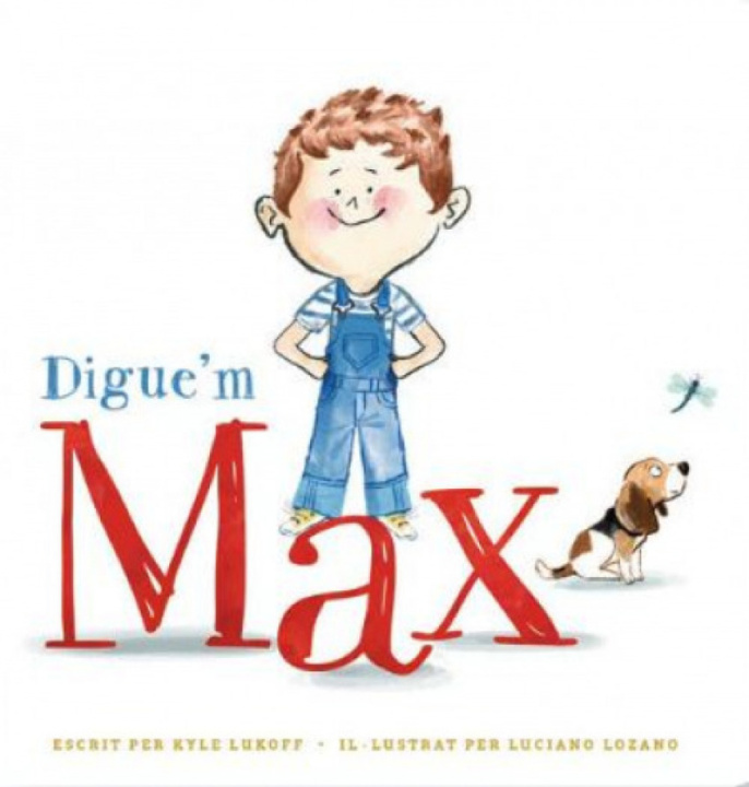 Knjiga Digue'm Max KYLE LUKOFF
