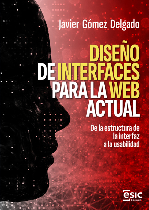Книга DISE?O DE INTERFACES PARA LA WEB ACTUAL Javier Gómez Delgado
